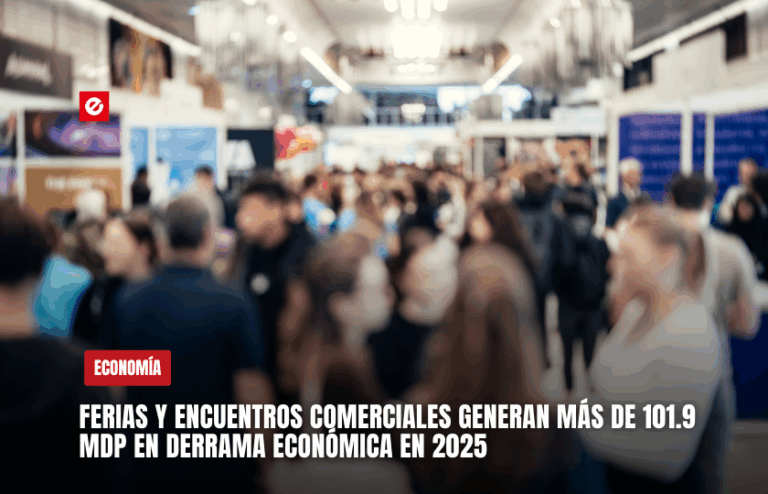 Ferias y encuentros comerciales generan más de 101.9 mdp en derrama económica en 2025