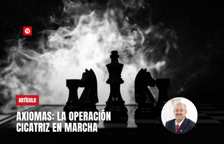 Axiomas: la operación cicatriz en marcha